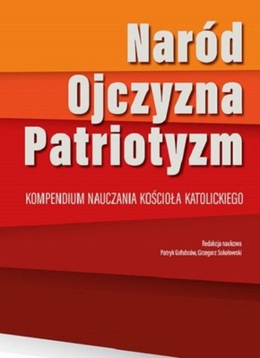 Naród Ojczyzna Patriotyzm