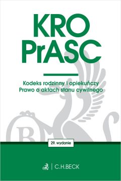 KRO. PrASC. Kodeks rodzinny i opiekuńczy. wyd. 29