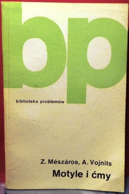 Motyle i ćmy, Z. Mészáros i A. Vojnits [PAN 1979]