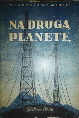 Na drugą planetę - Umiński