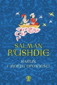 Harun i morze opowieści Salman Rushdie