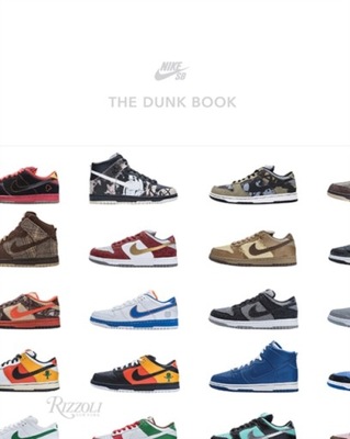 Nike SB: The Dunk Book Bodecker Sandy ,Leyva