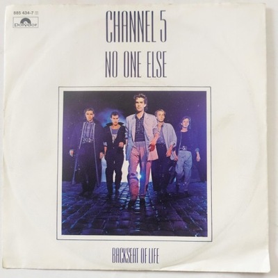 Channel 5- No One Else- SP 7''