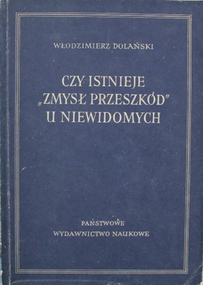 Czy istnieje zmysł przeszkód u niewidomych