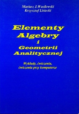 Elementy algebry i geometrii analitycznej