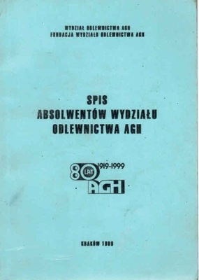 Spis absolwentów wydziału odlewnictwa AGH
