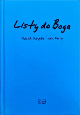 Listy Do Boga Doughtie Patrick John Perry