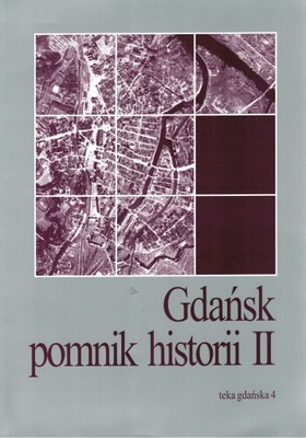 Gdańsk pomnik historii II