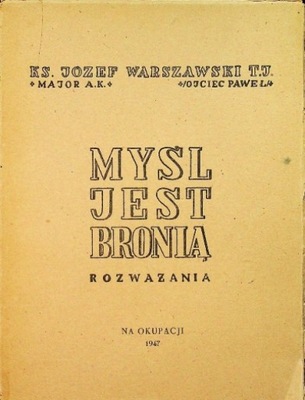 Myśl jest bronią 1947 r.