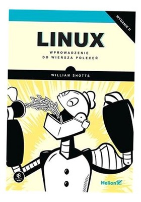 LINUX. WPROWADZENIE DO WIERSZA POLECEŃ W.2 WILLIAM SHOTTS