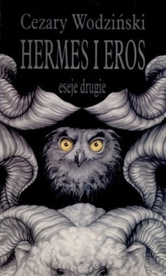 Cezary Wodziński - Hermes i Eros