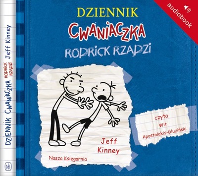 Dziennik cwaniaczka 2. Rodrick rządzi - Audiobook
