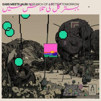 EABS / Jaubi - In Search Of A Better Tomorrow / CD