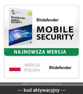 Bitdefender Mobile Security na Androida 1st/ 1rok