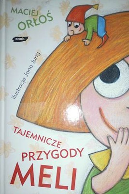 Tajemnicze przygody Meli - Maciej Orłoś