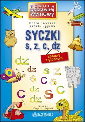 SYCZKI S Z DZ Zabawy z głoskami DAWCZAK logopedia