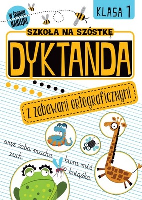 DYKTANDA Z ZABAWAMI ORTOGRAFICZNYMI KLASA 1...