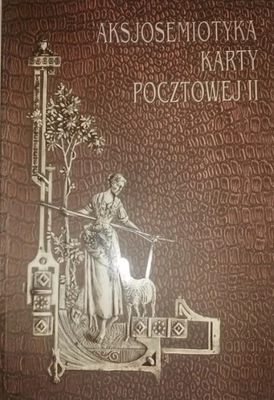 Aksjosemiotyka karty pocztowej