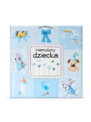Narodziny dziecka. Dla chłopczyka /Edycja Świętego
