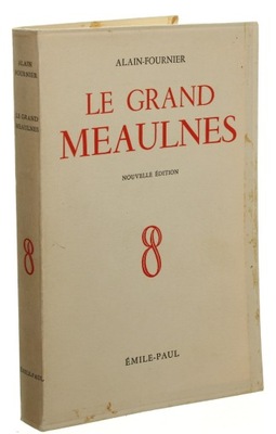 Le grand Meaulnes [Mój przyjaciel Meaulnes] Alain