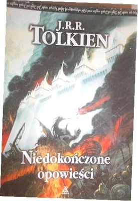Niedokończone opowieści - J.R.R. Tolkien