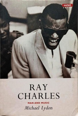 MICHAEL LYDON - RAY CHARLES: MAN AND MUSIC