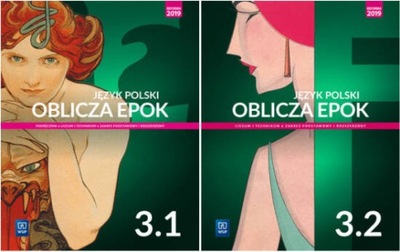 Język polski Oblicza epok KOMPLET 3.1 i 3.2