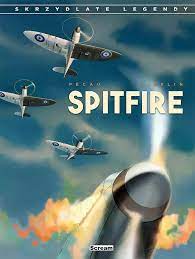 Skrzydlate legendy - Spitfire Jean-Pierre Pecau