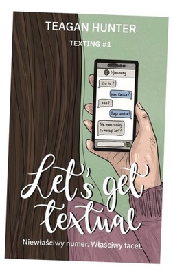 Let's get textual. Texting. Tom 1 Teagan Hunter