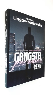 Gangsta Paradise Reno Agnieszka Lingas-Łoniewska
