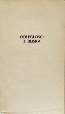 Odległości z bliska