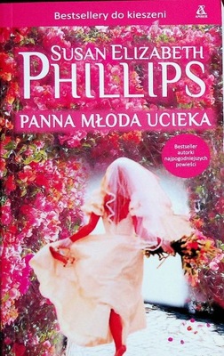 Panna młoda ucieka Susan Elizabeth Phillips POCKET