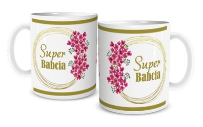KUBEK NA DZIEŃ BABCI - Super Babcia - Prezent