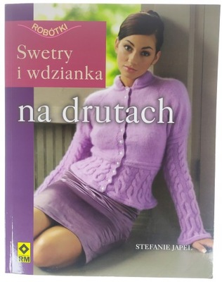 Swetry i wdzianka na drutach Stefanie Japel