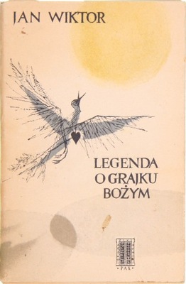 LEGENDA O GRAJKU BOŻYM, Jan Wiktor