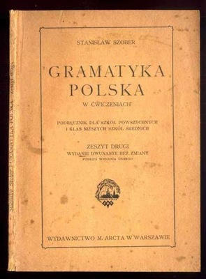 Szober: Gramatyka polska w ćwiczeniach. Z.2 1927