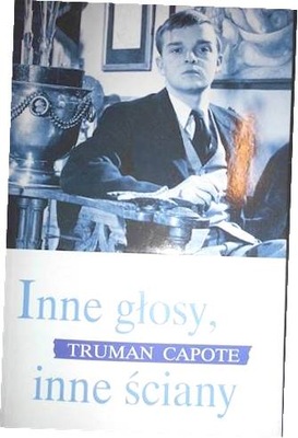 Inne głosy, inne ściany - Truman Capote