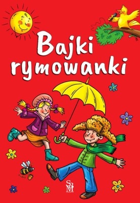 Bajki rymowanki Praca zbiorowa