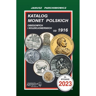 Katalog Monet Polskich - Parchimowicz 2023, twarda
