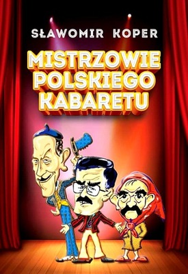 MISTRZOWIE POLSKIEGO KABARETU