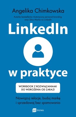 LinkedIn w praktyce Angelika Chimkowska