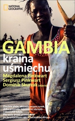 Gambia Kraina uśmiechu Magdalena Pinkwart