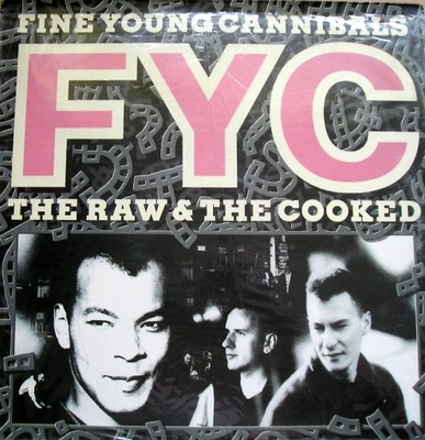 FINE YOUNG CANNIBALS The Raw &The Cooked - LP