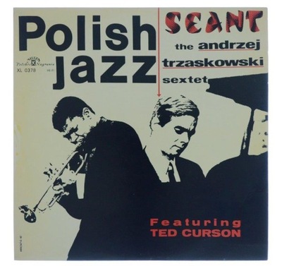 Andrzej Trzaskowski Sextet - Seant 1967 (płyta wzorcowa)