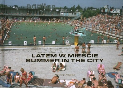 LATEM W MIEŚCIE - MIKOŁAJ DŁUGOSZ