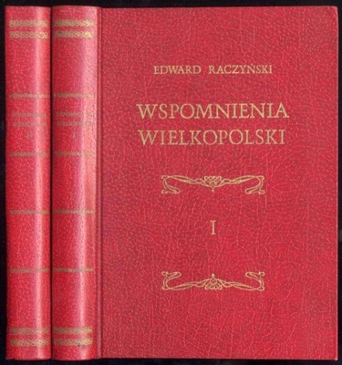 Raczyński E.: Wspomnienia Wielkopolski 1982