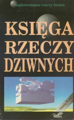 KSIĘGA RZECZY DZIWNYCH - ŁUKASZ PUŁASKI