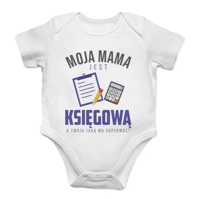 Moja mama jest księgową BODY DZIECIĘCE