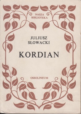 KORDIAN * SŁOWACKI