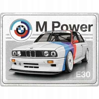 ТАБЛИЦА SZYLD BMW E30 MPOWER MOTORSPORT BLASZANY PLAKAT 30X40